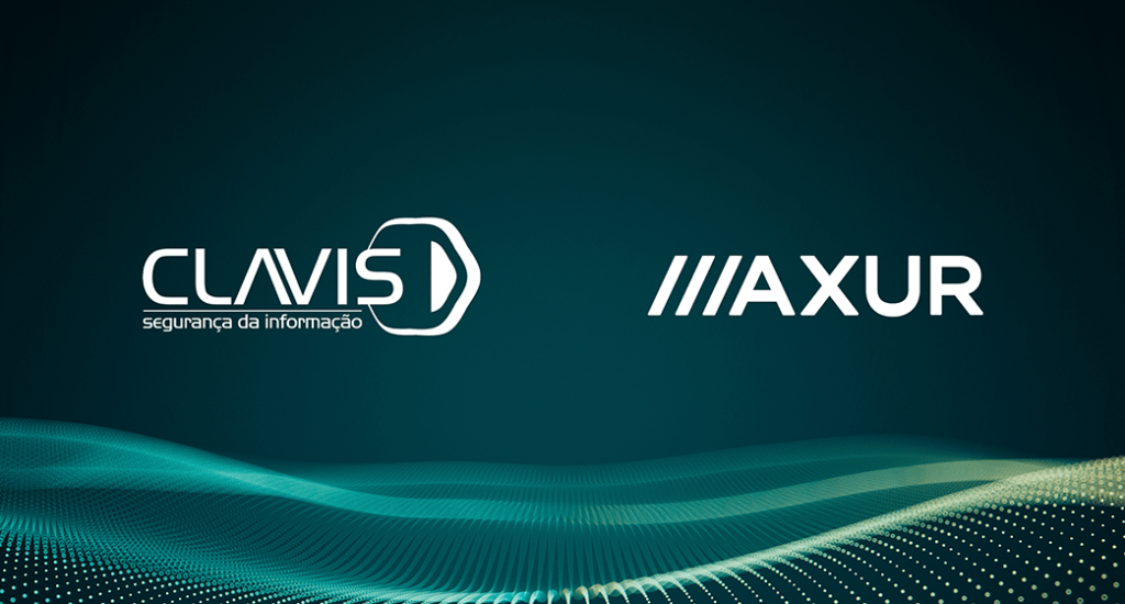 Clavis Riga Clavis e Axur: Parceria em Segurança Digital